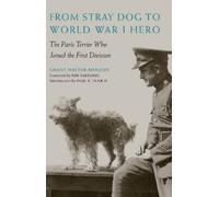 Grant Hayter-Menzies From Stray Dog to World War I Hero (Copertina rigida)