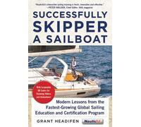 Grant Headifen Successfully Skipper a Sailboat (Tascabile)