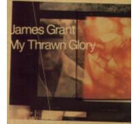 Grant,James - My Thrawn Glory