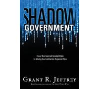 Grant Jeffrey Shadow Government (Tascabile)