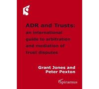 Grant Jones Peter Pexton ADR and Trusts (Tascabile)