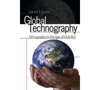 Grant Kien Global Technography (Tascabile)