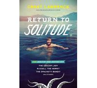 Grant Lawrence Return to Solitude (Tascabile)