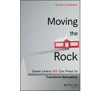 Grant Lichtman Moving the Rock (Copertina rigida)