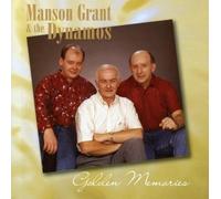 Grant, Manson & The Dynamos - Golden Memories