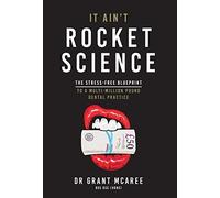 Grant McAree It Ain't Rocket Science - The stress-free bluepr (Copertina rigida)