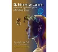 Grant McFetridge Die Stimmen verstummen (Tascabile) Peak States(r) Therapie