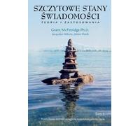 Grant McFetridge James Hardt Jacquelyn Szczytowe Stany Swiadomosci, (Tascabile)