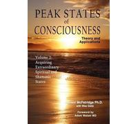 Grant McFetridge Peak States of Consciousness (Copertina rigida)