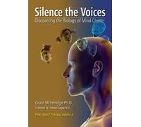 Grant McFetridge Silence the Voices (Tascabile) Peak States Therapy