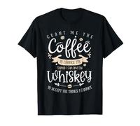 Grant Me The Coffee To Change The Things I Can And The Maglietta