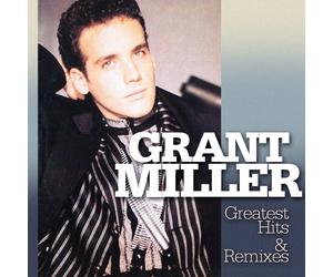 Grant Miller Greatest Hits & Remixes (CD)
