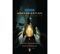 Batman: Arkham Asylum New Edition by Grant Morrison