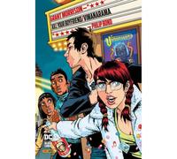 GRANT MORRISON KILL YOUR BOYFRIEND/VIMANARAMA DI GRANT MORRISON PANINI