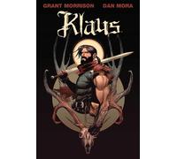 Grant Morrison Klaus: How Santa Claus Began (Copertina rigida)