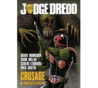 Grant Morrison Mark Mil Judge Dredd: Crusade and Frankenstein Divis (Tascabile)