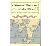 Grant Parker Ancient India in Its Wider World (Copertina rigida)