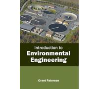 Grant Paterson Introduction to Environmental Engineering (Copertina rigida)