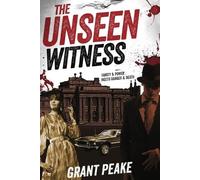 Grant Peake The Unseen Witness (Tascabile)