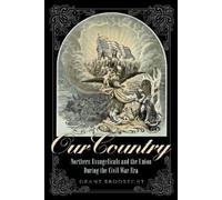 Grant R. Brodrecht Our Country (Copertina rigida) North's Civil War