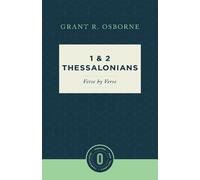 Grant R. Osborne 1 & 2 Thessalonians Verse by Verse (Tascabile)