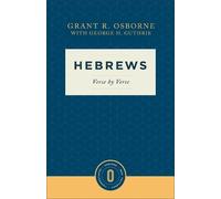 Grant R. Osborne Hebrews Verse by Verse (Tascabile)