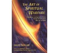 Grant Schnarr The Art of Spiritual Warfare (Tascabile)