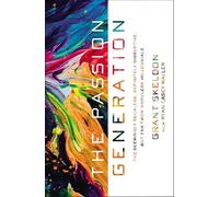 Grant Skeldon The Passion Generation (Tascabile)