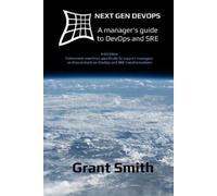 Grant Smith Next Gen DevOps (Tascabile)