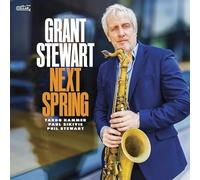 GRANT STEWART - NEXT SPRING
