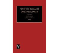Grant T. Savage Advances in Health Care Management (Copertina rigida)