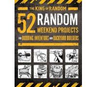 Grant Thompson 52 Random Weekend Projects (Tascabile)