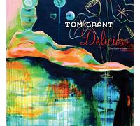 Grant, Tom - Delicioso