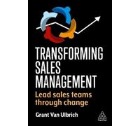 Grant Van Ulbrich Transforming Sales Management (Copertina rigida)