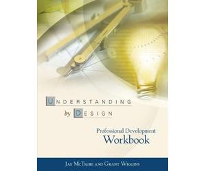 Grant Wiggins Jay Understanding by Design Professional Development (Tascabile)