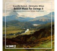 Granville Banto Granville Bantock/Christopher Wilson: British Music for Str (CD)