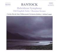 Granville Bantock Hebridean Symphony (Czecho-slovak State Philharmonic) (CD)