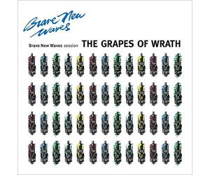 Grapes Of Wrath - Brave New Waves Session