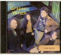 Grapes of Wrath - I Am Here + 2 More