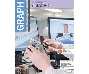 Graph. Autocad. Per gli Ist. tecnici e professionali. Con e-book. Con espansione online. Con CD-ROM