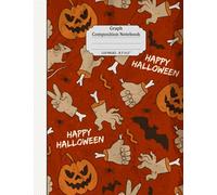Graph Composition Notebook: Grid Paper Notebook, Grid Paper for Math and Science Students, Graph Composition Notebook, Quad Ruled 5x5, 110 Pages with 8.5"x11", Halloween Cover Book Design No #18
