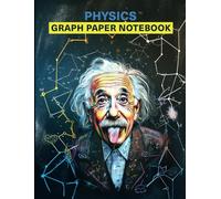 Graph Notebook: Gridded Pages Journal, Grid Paper for Physics and Science Students, Quad Ruled 5x5 (120 Pages, 8 x 10.5) Paperback: A cover printed with a science-themed art poster.