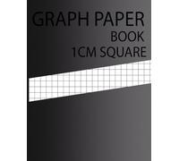 GRAPH PAPER 1CM SQUARE: 1 Square/centimeter 100 pages (Large, 8.5 x 11)Graph Paper with one line per centimeter on letter-sized paper This ... has one aqua blue line every centimeter.