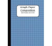 Graph Paper Composition Notebook: 100 Sheets, 8.5 x 11 Inches, Quad-Ruled Grid, Grid Paper Notebook