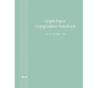 Graph Paper Composition Notebook 8.5 x 11 / 120 Pages / 4x4: Quad Ruled Grid Paper Notebook for School, Math, and Engineering Work - Sage Green Cover