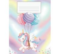 Graph Paper Composition Notebook Cute Unicorn with Balloons: 100 Quad Rule Grid Pages, XLarge 8.5 x 11, for math, pixel art, garden design, architecture