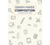 GRAPH PAPER COMPOSITION NOTEBOOK GRID PAPER