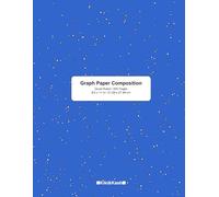 Graph Paper Composition Notebook: Grid Paper Notebook, Quad Ruled, 200 Sheets (Large, 8.5 x 11) (Graph Paper Notebooks)