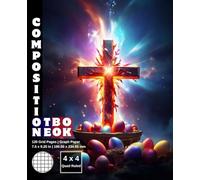 Graph Paper Composition Notebook Quad Ruled 4x4: 120 White Paper Grid Pages Gray 4 Squares per Inch 60 Sheets for School College Student Teacher Class ... 7.5”x9.25” Easter Jesus Catholic Holy Cross.