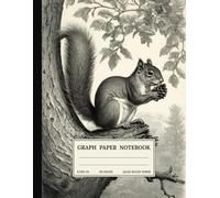Graph Paper Composition Notebook: Quad Ruled 5x5 Squirrel Pinecone Forest Black and White Vintage Aesthetic Illustration. For Students. College, School, Office & Work